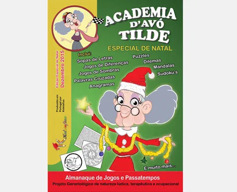 Academia d’avó Tilde – Lançamento do Projeto e do 1º ALMANAQUE DE JOGOS E PASSATEMPOS