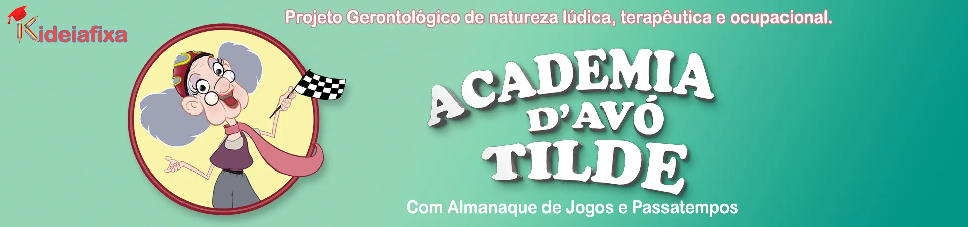 Academia d’avó Tilde